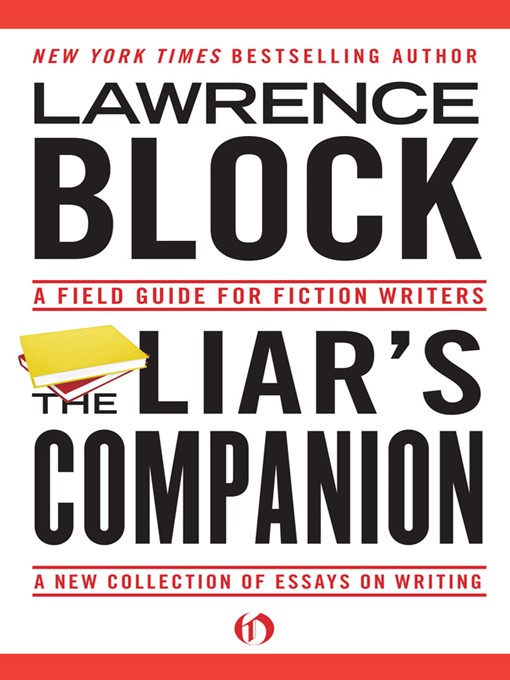 Lawrence Block 的 The Liar's Companion 內容詳情 - 可供借閱